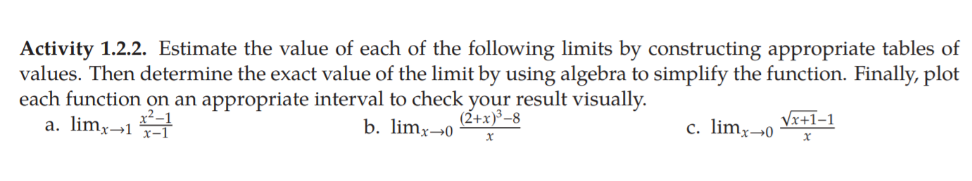 Solved Activity 1.2.2. Estimate the value of each of the | Chegg.com