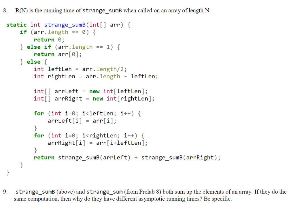 Solved R(N) is the running time of strange_sum when called | Chegg.com