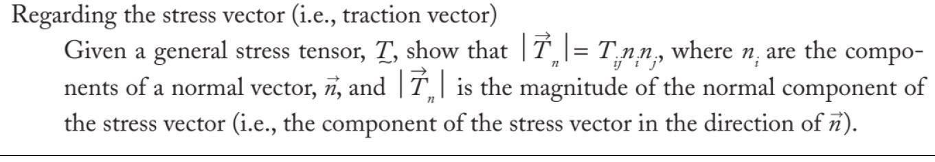 Solved = n Regarding the stress vector (i.e., traction | Chegg.com