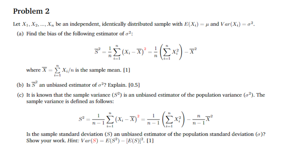 Solved Let X1,X2,…,Xn Be An Independent, Identically | Chegg.com