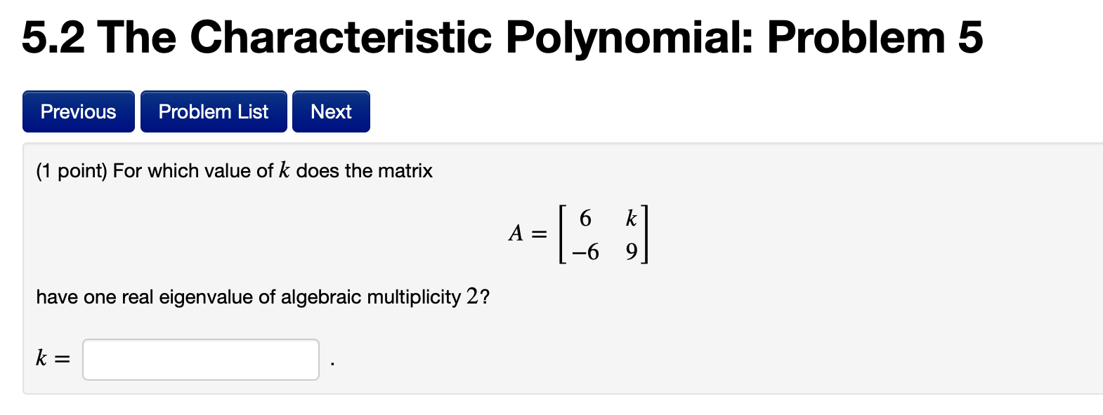 Solved 5.2 The Characteristic Polynomial: Problem 5 Previous | Chegg.com