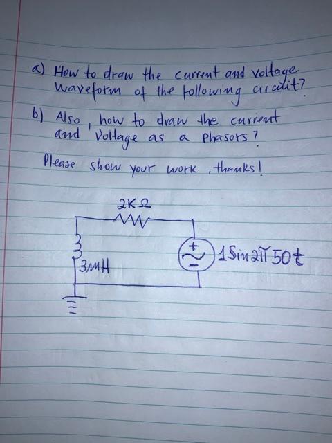 Solved a) How to draw the current and Voltage waveform of | Chegg.com