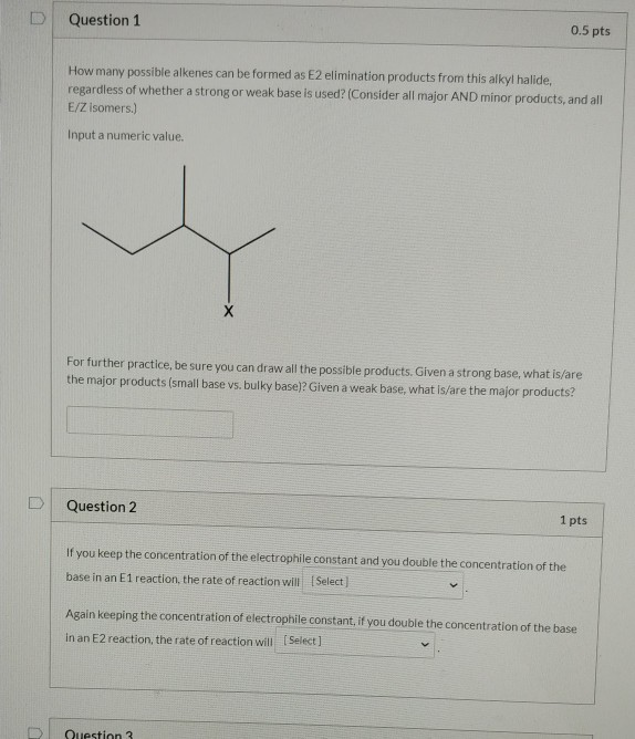 Solved Question 1 0.5 Pts How Many Possible Alkenes Can Be | Chegg.com