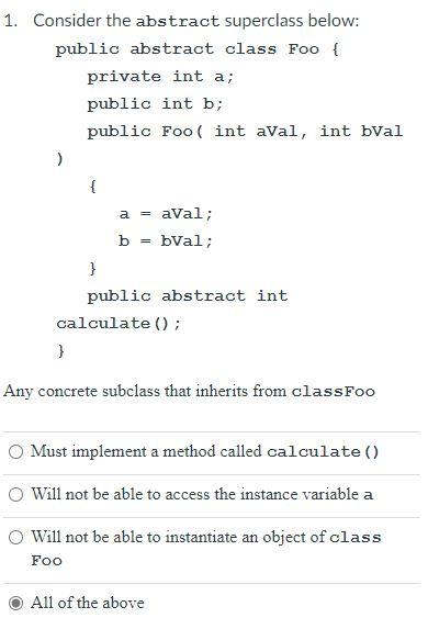 Solved 1. Consider The Abstract Superclass Below: Public | Chegg.com