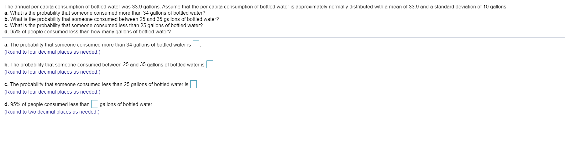 Solved The annual per capita consumption of bottled water | Chegg.com