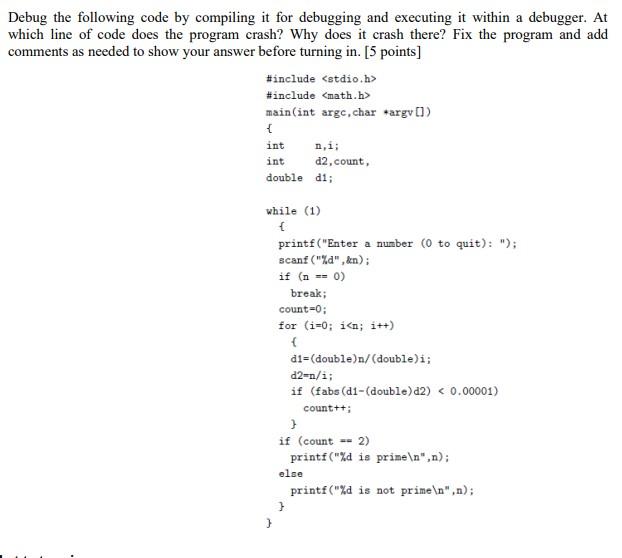 Solved Debug The Following Code By Compiling It For | Chegg.com