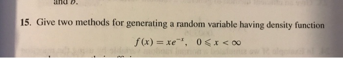Solved and b. 15. Give two methods for generating a random | Chegg.com