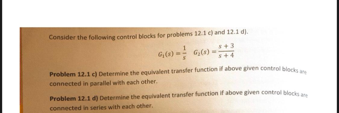 Solved Consider the following control blocks for problems | Chegg.com