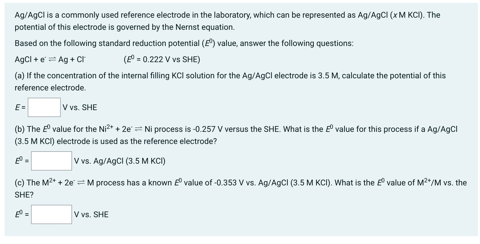 Solved Ag/AgCl is a commonly used reference electrode in the | Chegg.com