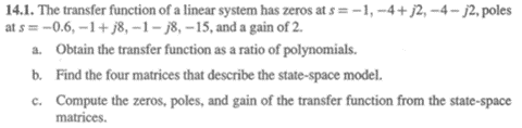 Solved 14.1. The transfer function of a linear system has | Chegg.com