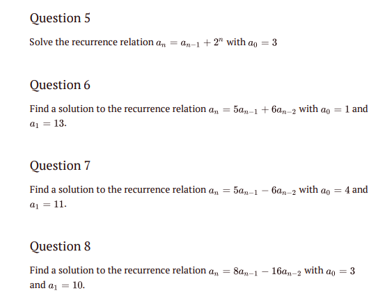 Solved Question 5 Solve The Recurrence Relation An = An-1 | Chegg.com