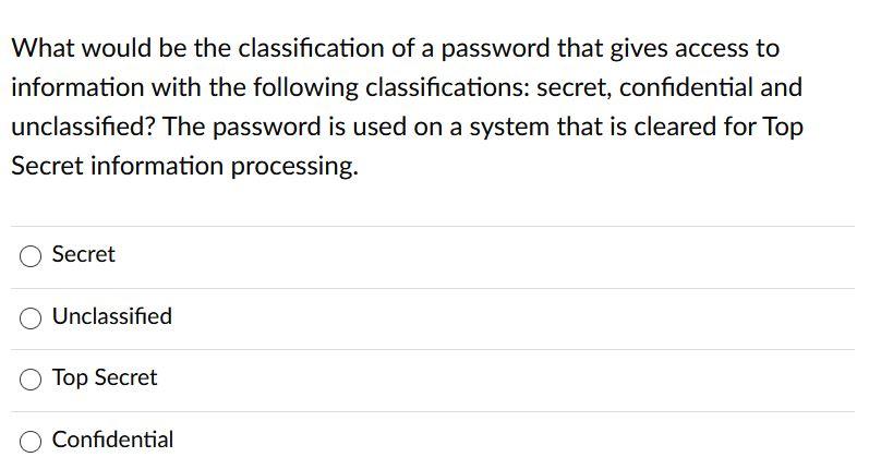 Solved What would be the classification of a password that | Chegg.com