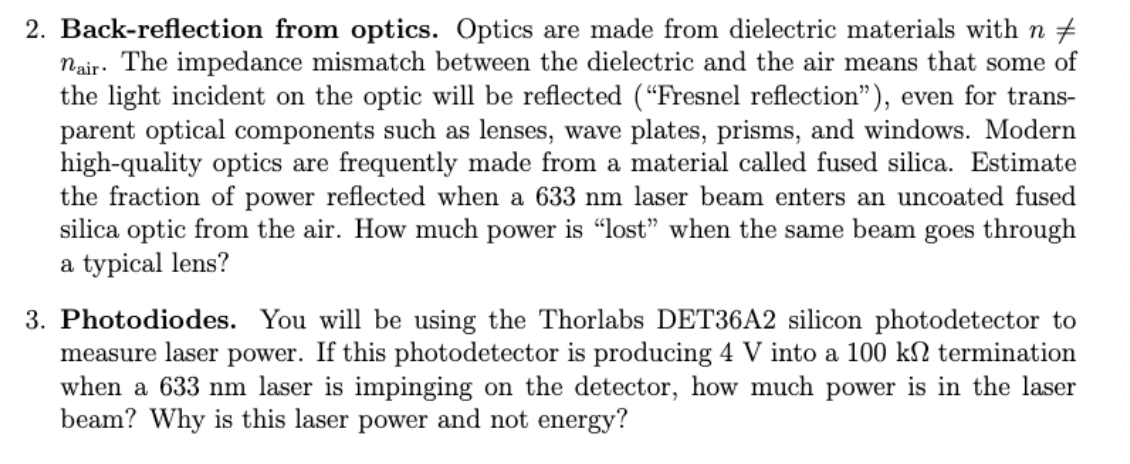 Solved 2. Back-reflection From Optics. Optics Are Made From | Chegg.com