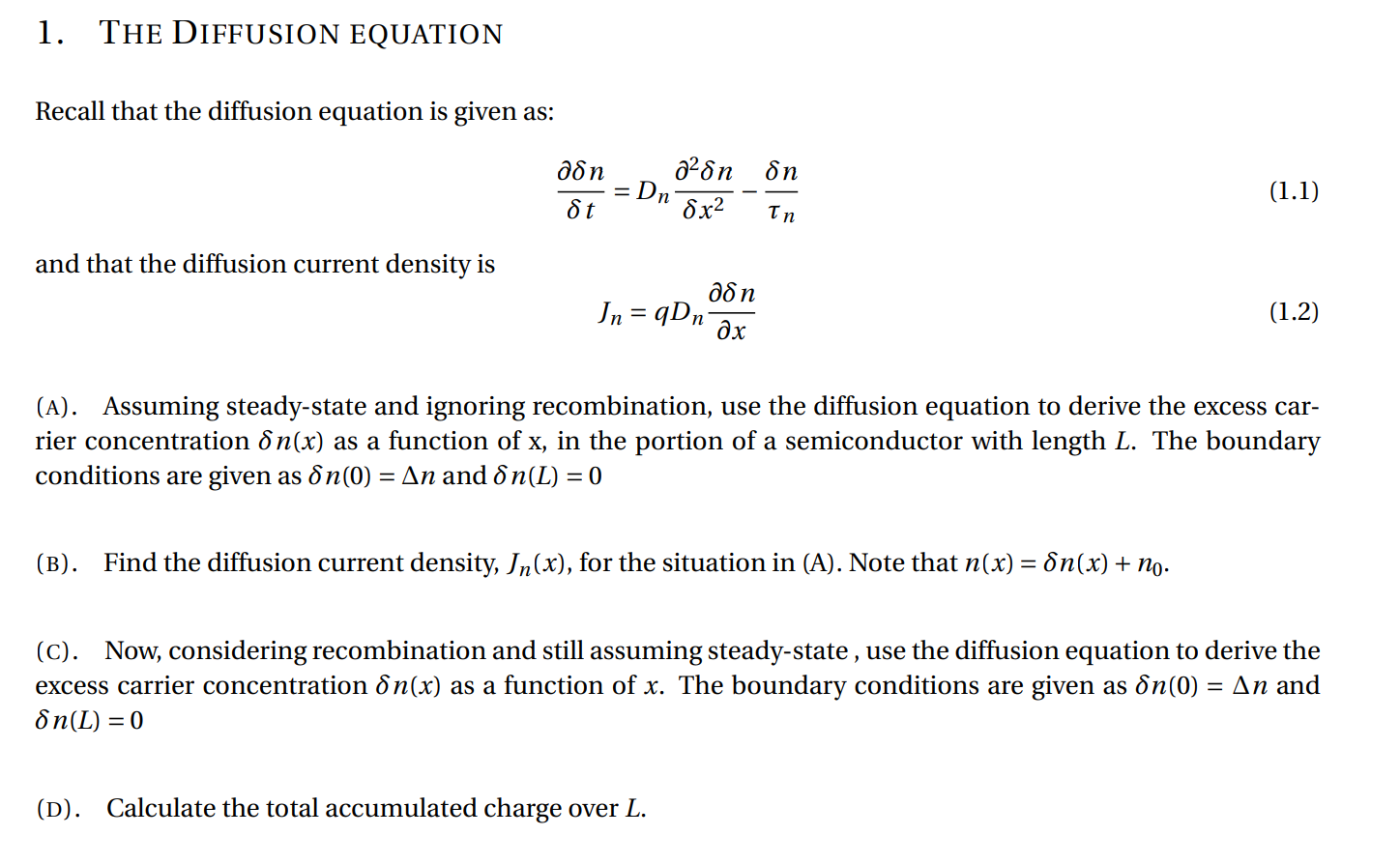Solved 1. THE DIFFUSION EQUATION Recall that the diffusion | Chegg.com