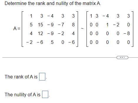 Solved Determine the rank and nullity of the matrix A. | Chegg.com