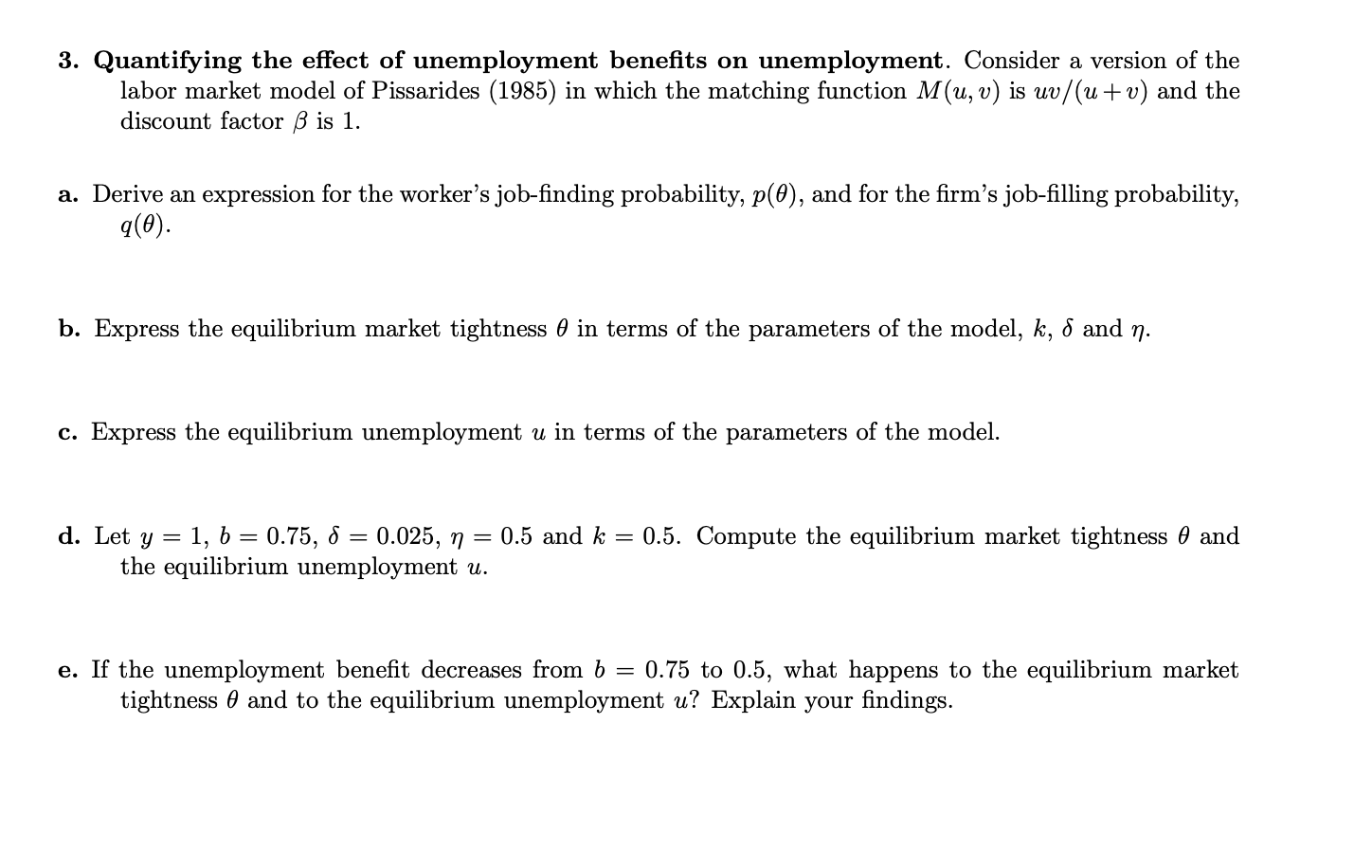 3 Quantifying The Effect Of Unemployment Benefits Chegg Com