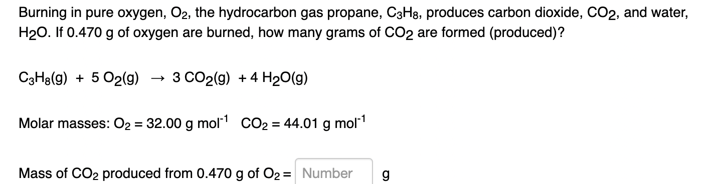Solved Burning in pure oxygen, O2, the hydrocarbon gas | Chegg.com