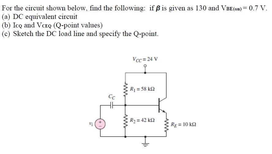 Solved For The Circuit Shown Below Find The Following If Ss Chegg Com