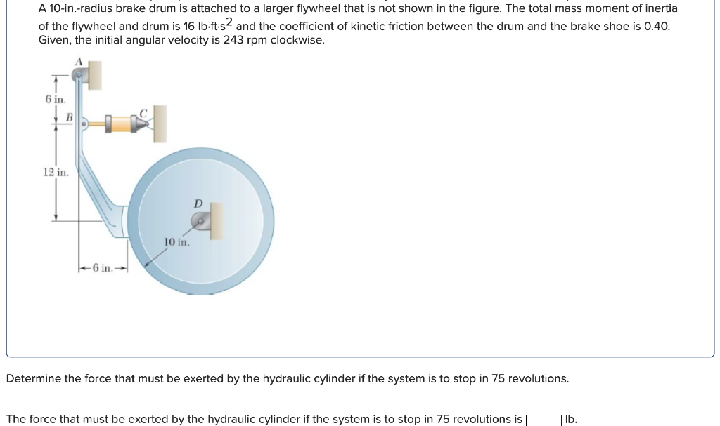 Solved A 10in.radius brake drum is attached to a larger