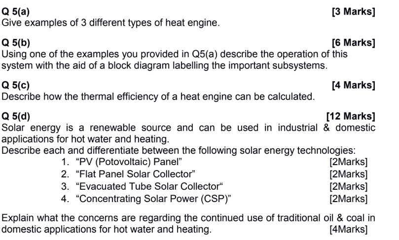 Solved Q 5(a) Give examples of 3 different types of heat | Chegg.com