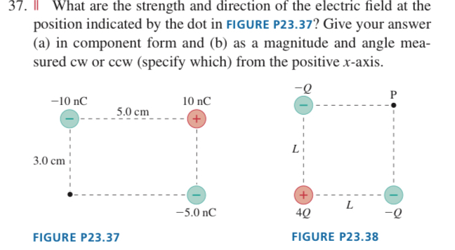 Solved 37. ∥ What are the strength and direction of the | Chegg.com