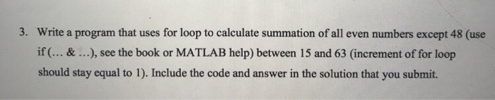 Solved 3. Write a program that uses for loop to calculate | Chegg.com