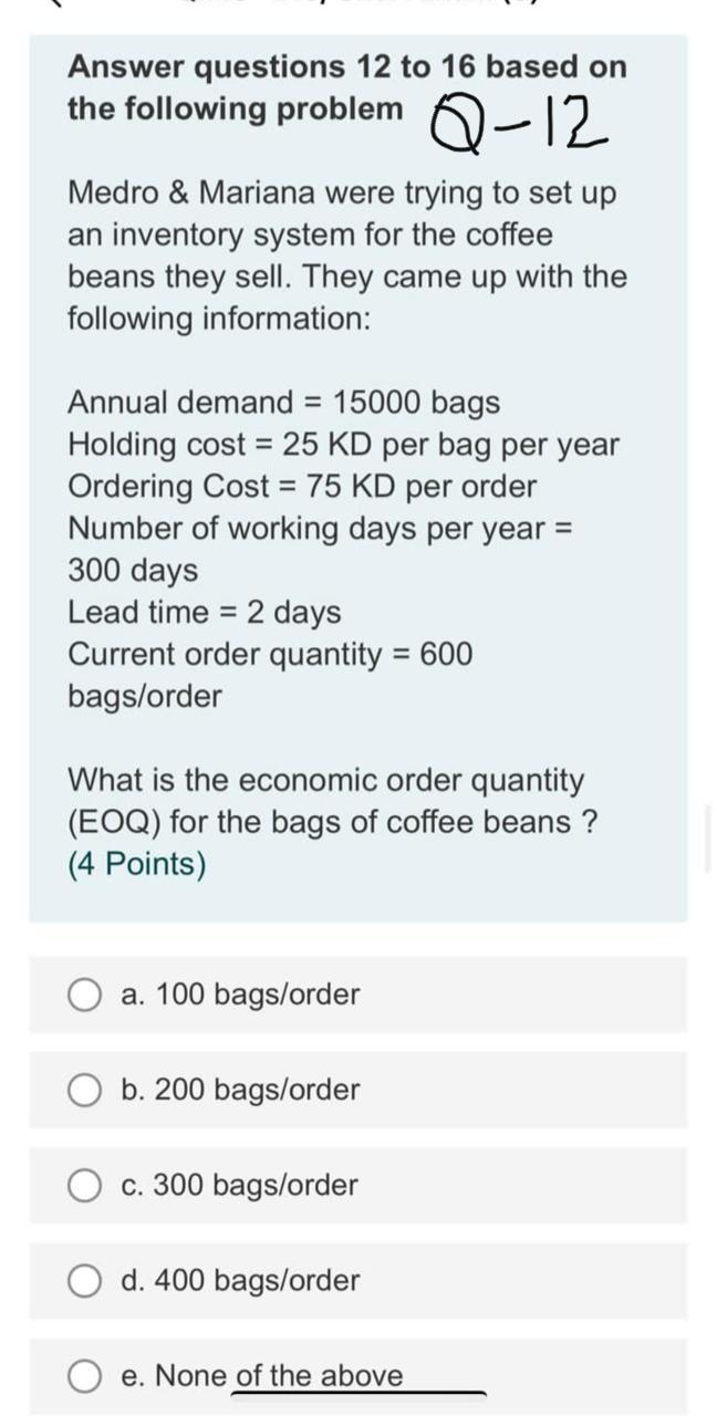 Solved Answer questions 12 to 16 based on the following | Chegg.com