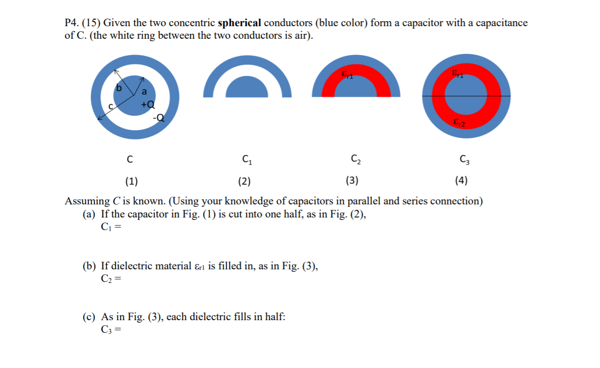 Solved P4. (15) Given the two concentric spherical | Chegg.com