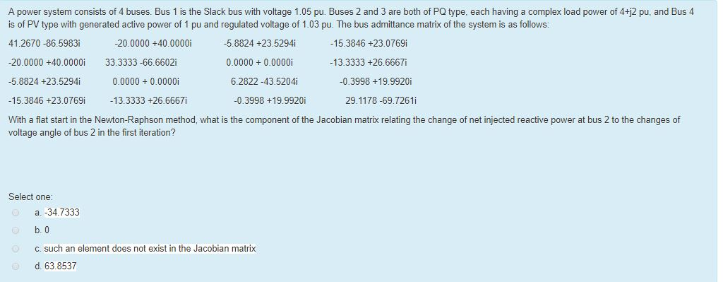 Solved A power system consists of 4 buses. Bus 1 is the | Chegg.com