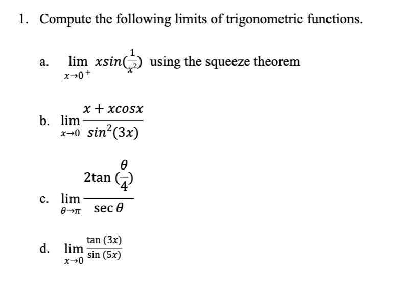 Solved Compute the following limits of trigonometric | Chegg.com