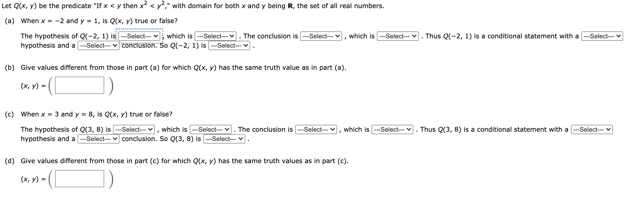 Solved Let Q X Y Be The Predicate If X Y Then X2 Y Chegg Com