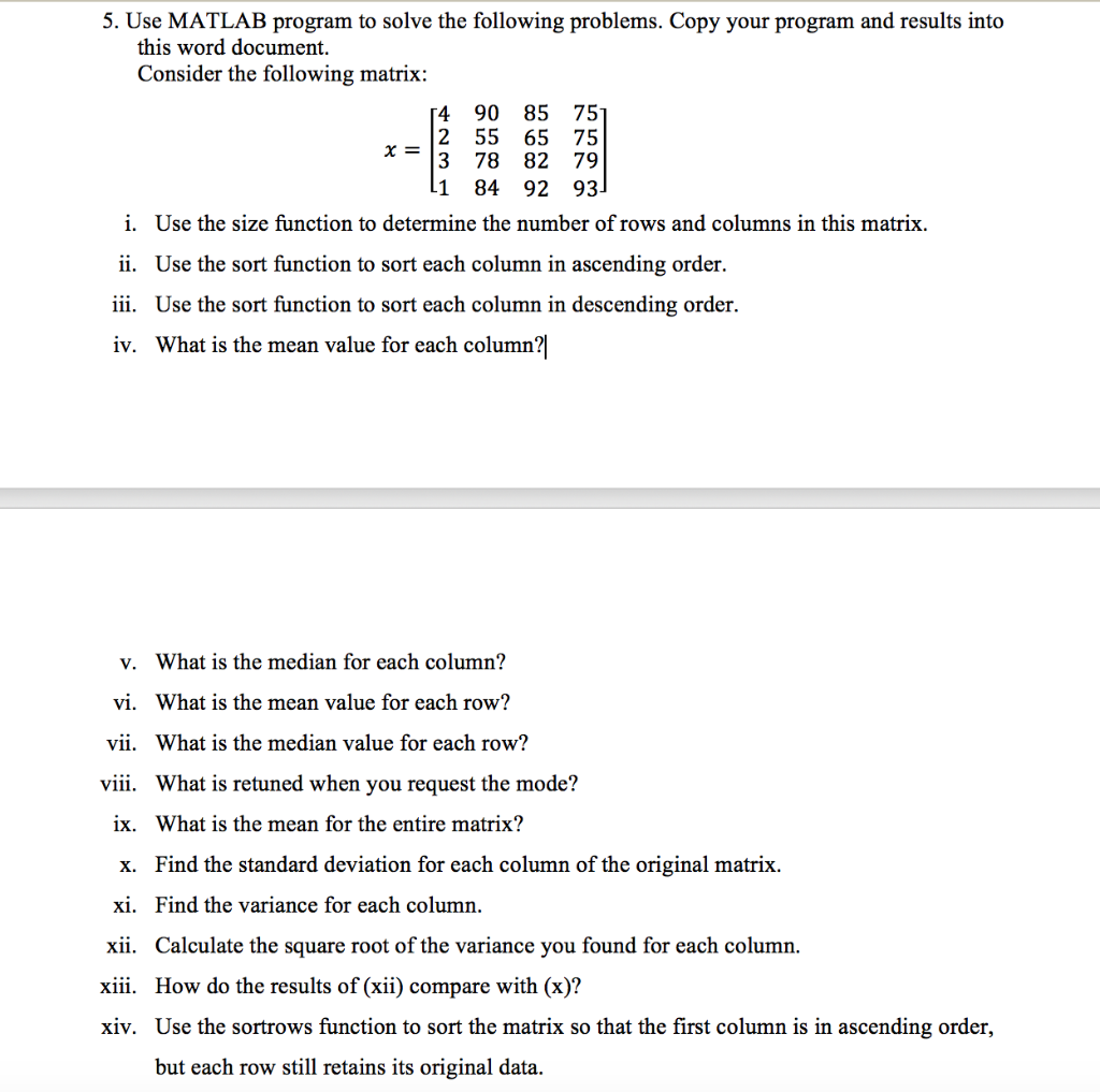 Solved 5. Use MATLAB Program To Solve The Following | Chegg.com