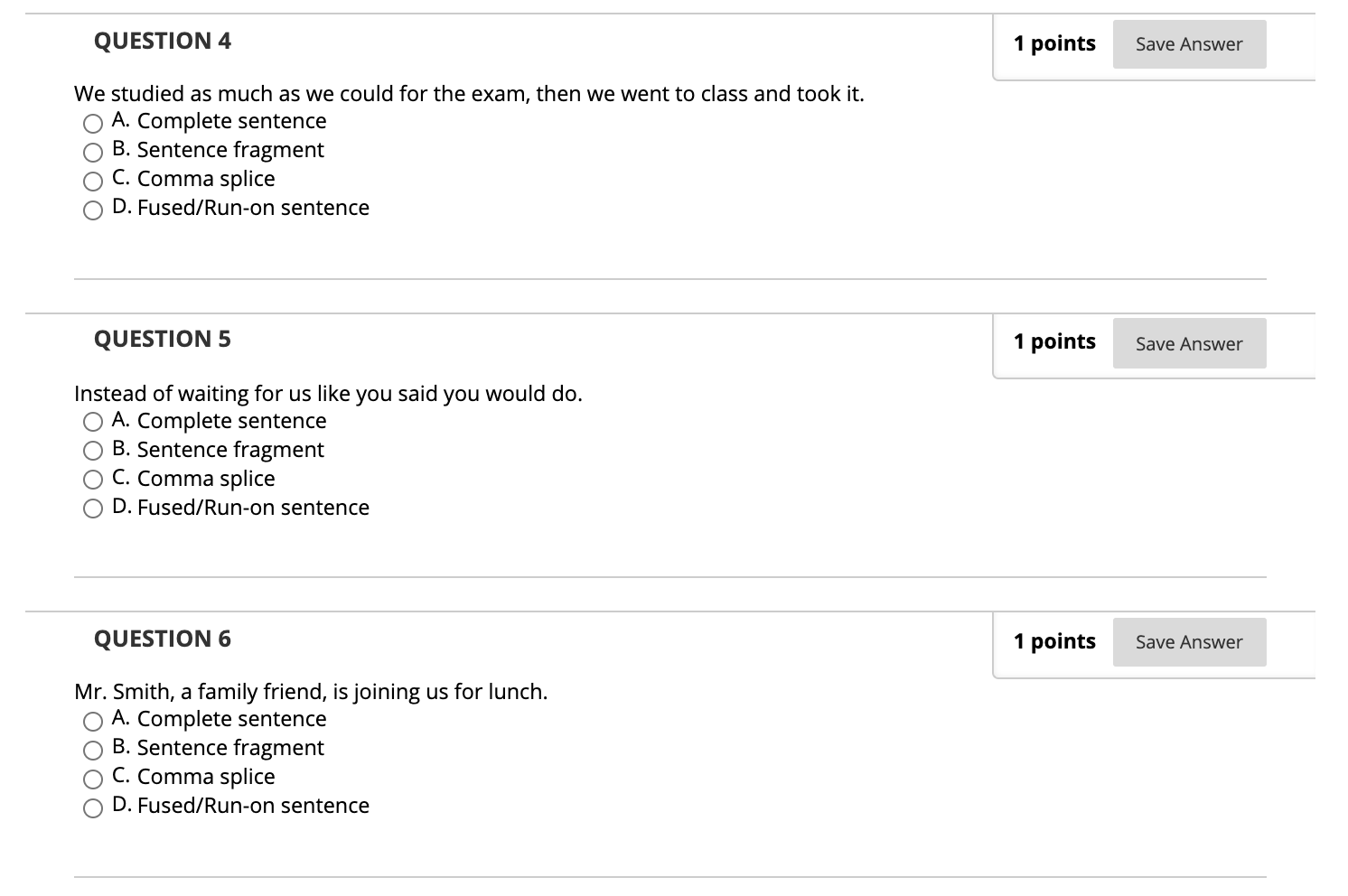 Solved QUESTION 4 1 points Save Answer We studied as much as | Chegg.com