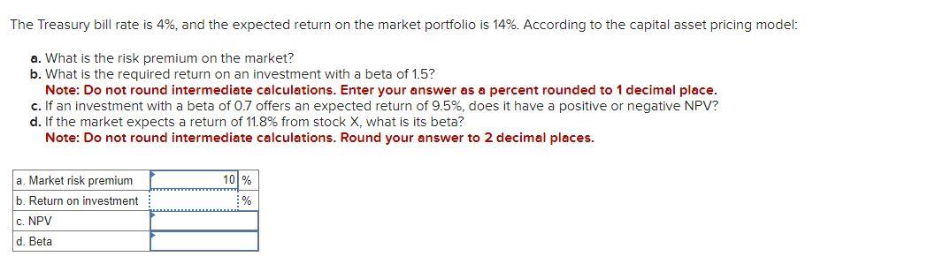 Solved The Treasury bill rate is 4%, and the expected return | Chegg.com