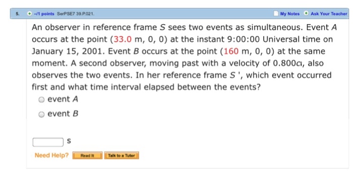 Solved An observer in reference frame S sees two events as | Chegg.com