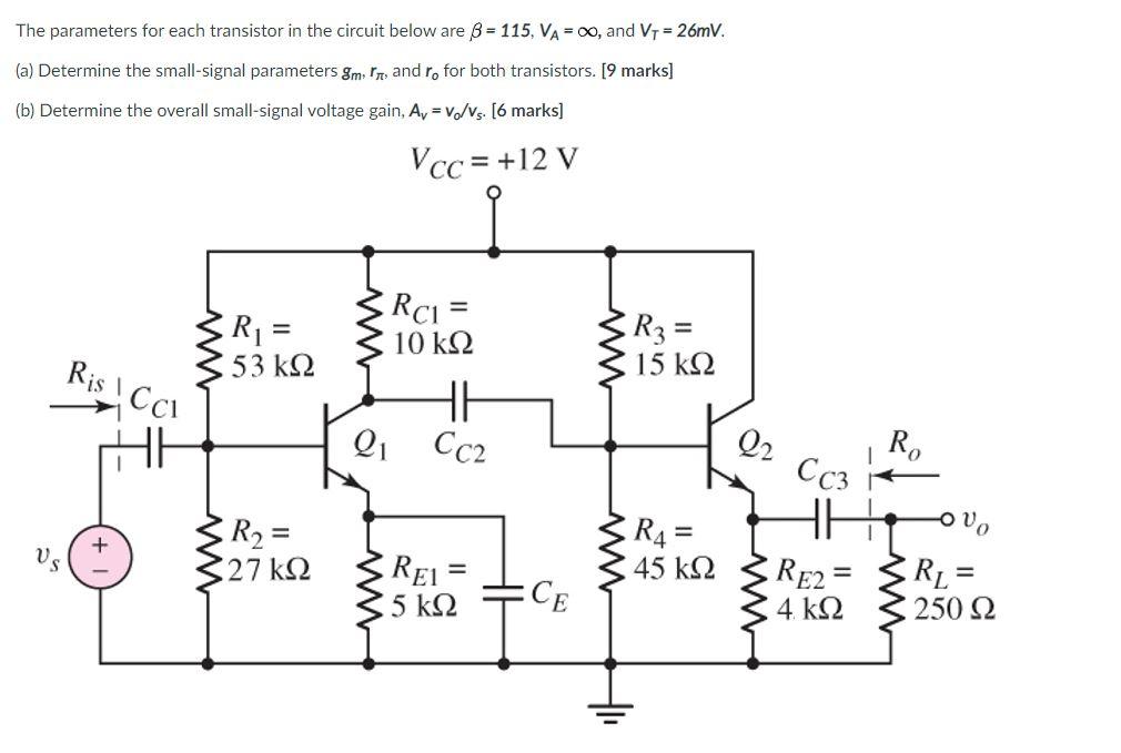 Solved The parameters for each transistor in the circuit | Chegg.com