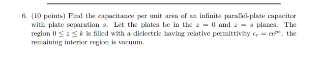 Solved 6. (10 points) Find the capacitance per unit area of | Chegg.com