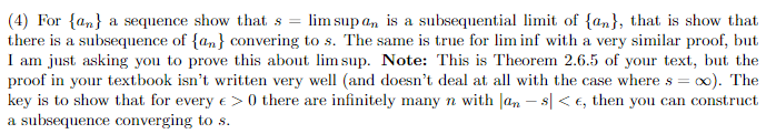 Solved (4) For {an} a sequence show that s=limsupan is a | Chegg.com
