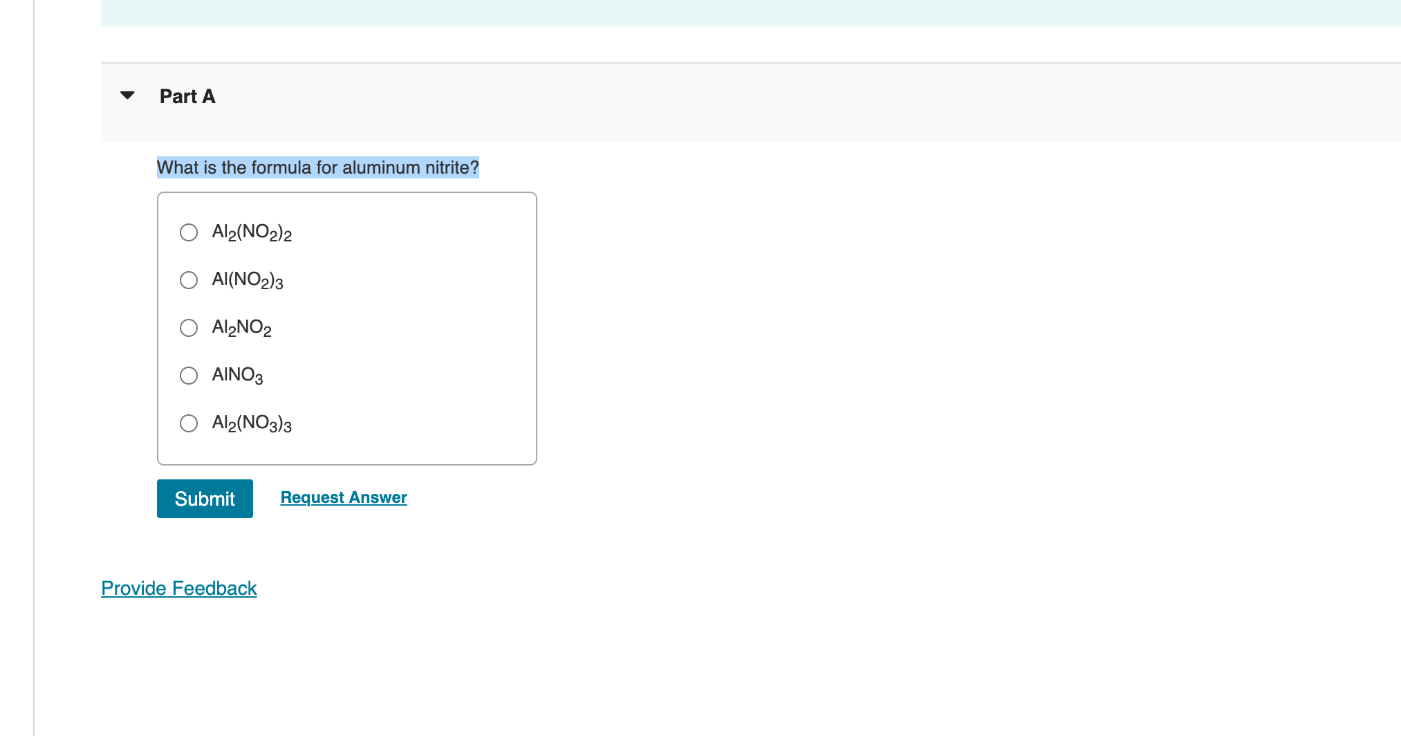 Solved What is the formula for aluminum nitrite?