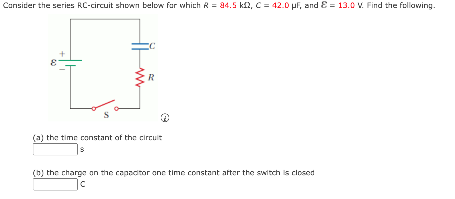 Solved Consider the series RC-circuit shown below for which | Chegg.com