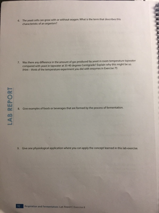 1. Why is yeast used in this experiment? 2. Was any