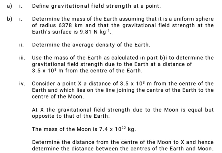Solved i. Define gravitational field strength at a point. i.