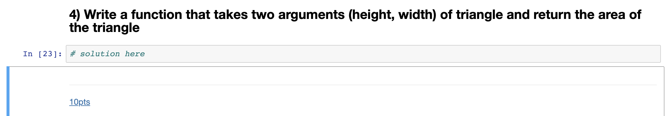 Solved 4) Write a function that takes two arguments (height, | Chegg.com