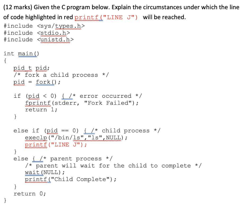 Solved ( 12 marks) Given the C program below. Explain the | Chegg.com
