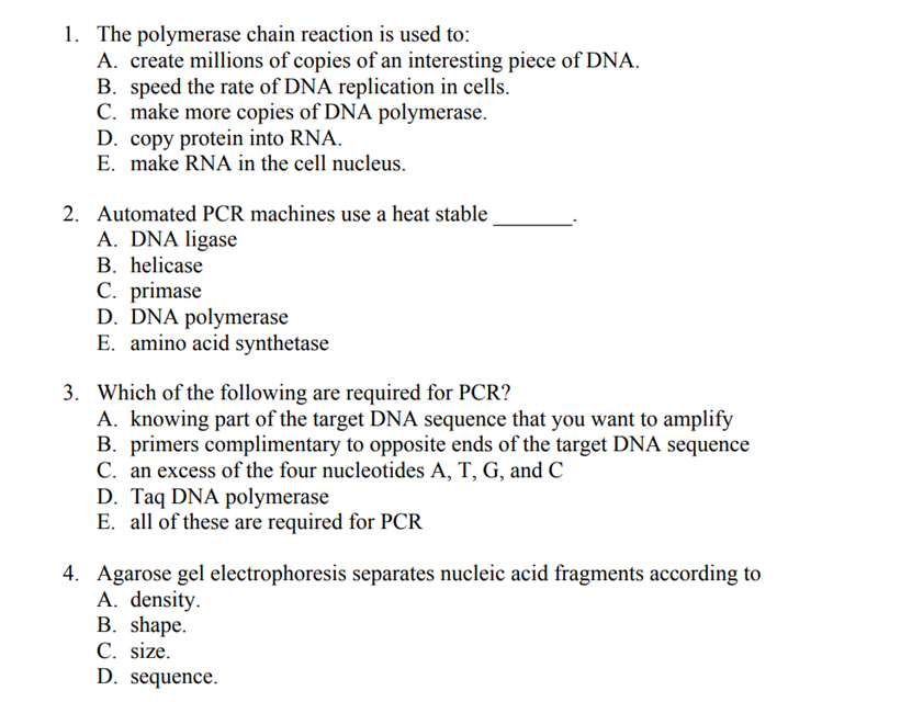 Solved 1. The polymerase chain reaction is used to: A. | Chegg.com