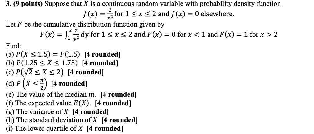 Solved 3. (9 points) Suppose that X is a continuous random | Chegg.com