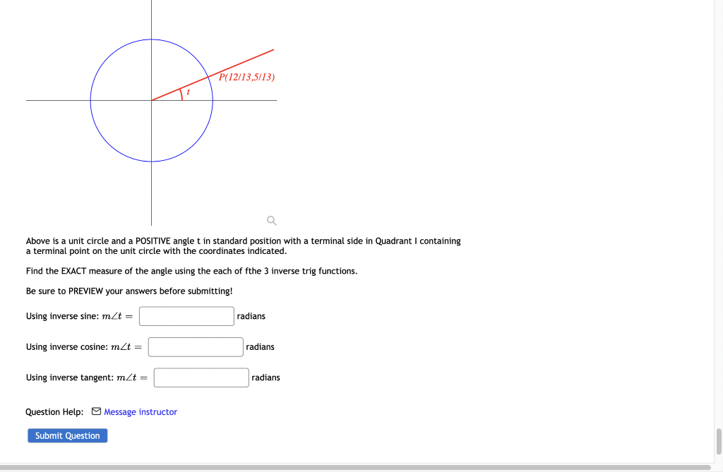 Solved Above is a unit circle and a POSITIVE angle t in | Chegg.com