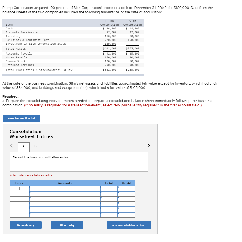 Solved Plump Corporation acquired 100 percent of Slim | Chegg.com