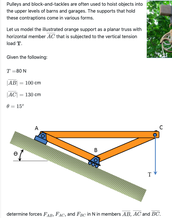 Solved Pulleys and blockandtackles are often used to hoist