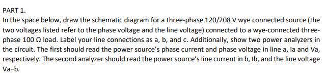 Solved In The Space Below Draw The Schematic Diagram For A Chegg Com